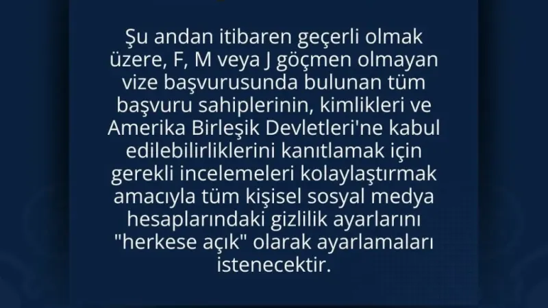 ABD vize başvurusunda sosyal medya hesaplarına “herkese açık” şartı –  Ankara Haber